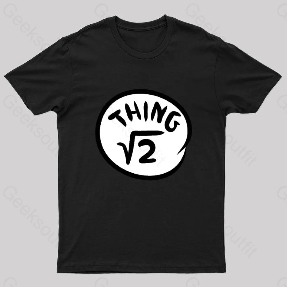 Irrational Things Geek T-Shirt Black / S