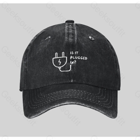 Is It Plugged In Washed Vintage Baseball Cap Black