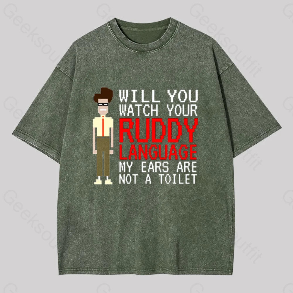 It Crowd - Watch Your Ruddy Language Geek Washed T-Shirt Army Green / S