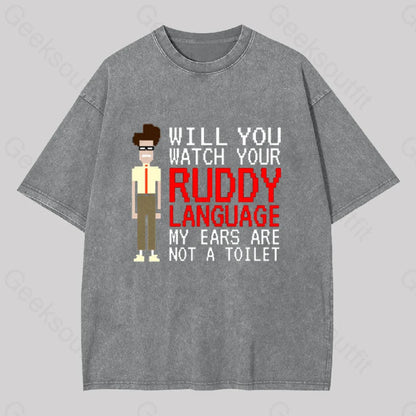 It Crowd - Watch Your Ruddy Language Geek Washed T-Shirt Grey / S