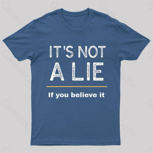 It Is Not A Lie Nerd T-Shirt Navy / S