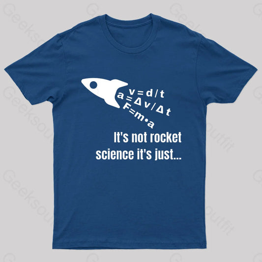 It Is Not Rocket Science Geek T-Shirt Navy / S