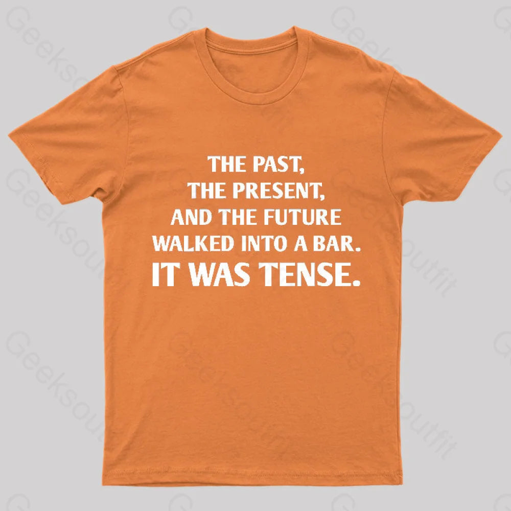 It Was Tense Nerd T-Shirt Orange / S