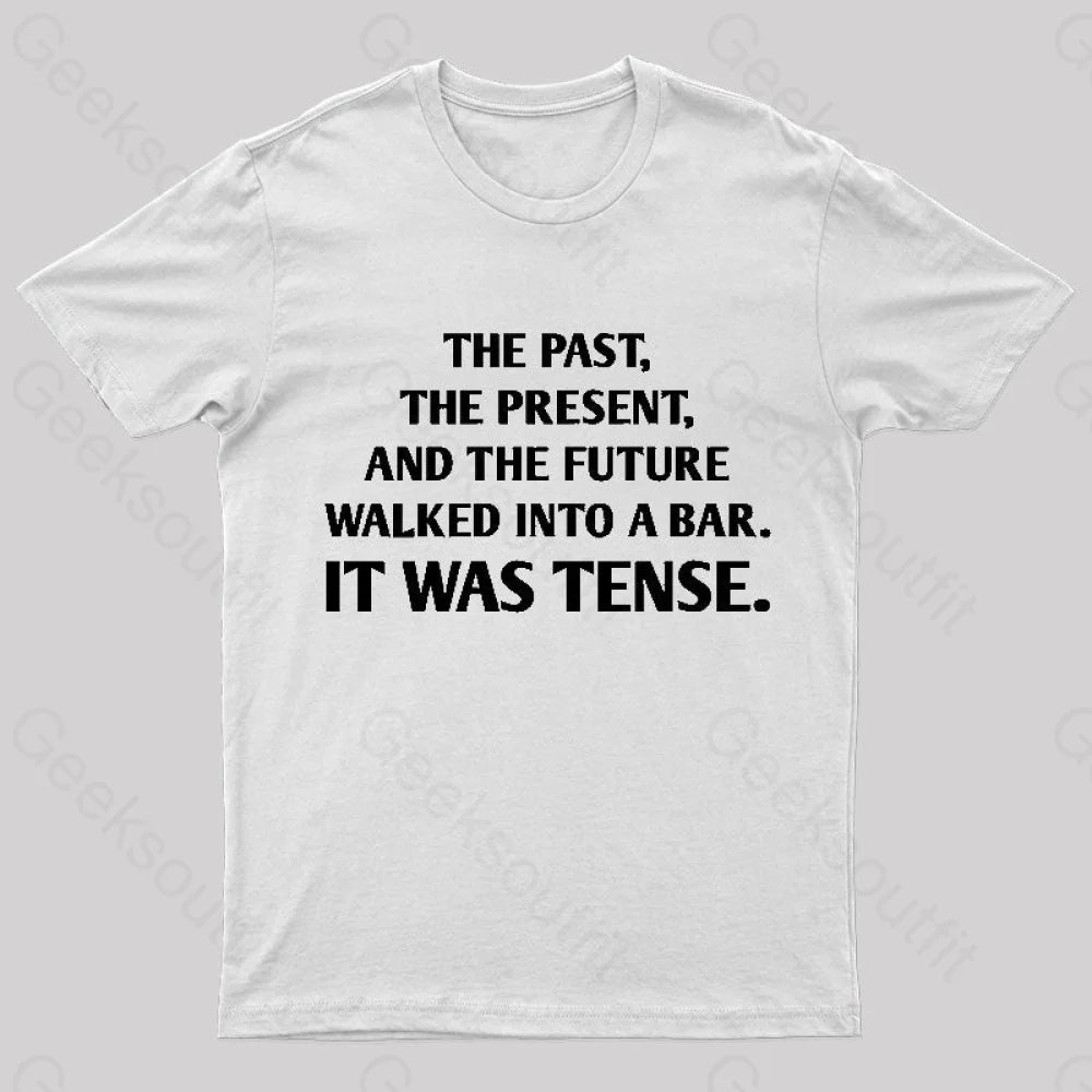 It Was Tense Nerd T-Shirt White / S