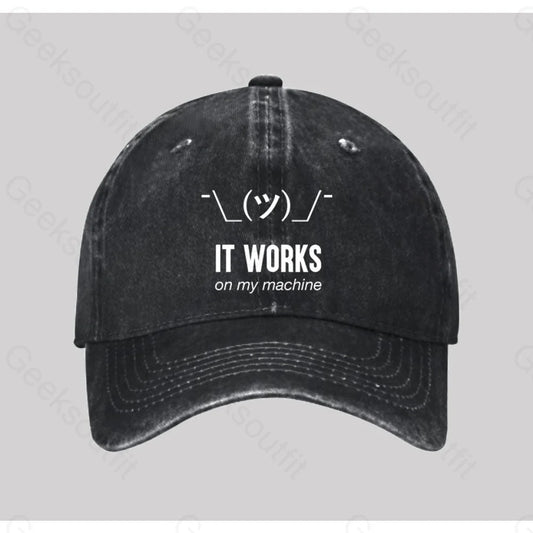 It Works On My Machine Washed Vintage Baseball Cap Black