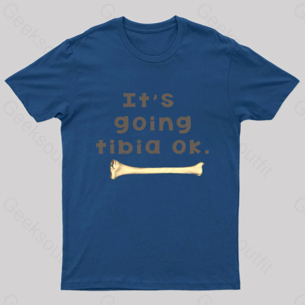 It’s Going Tibia Ok Geek T-Shirt Navy / S