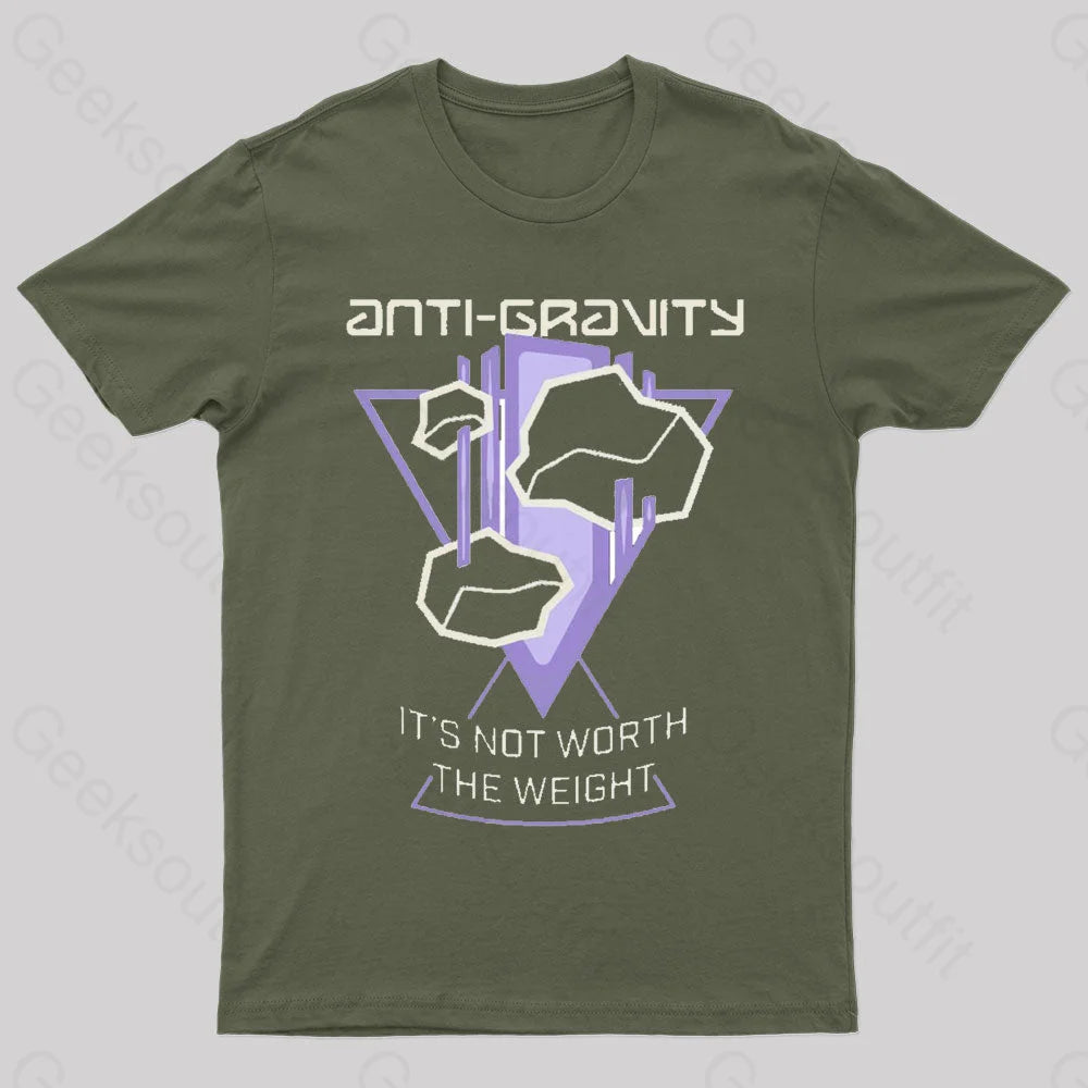 It’s Not Worth The Weight Nerd T-Shirt Army Green / S