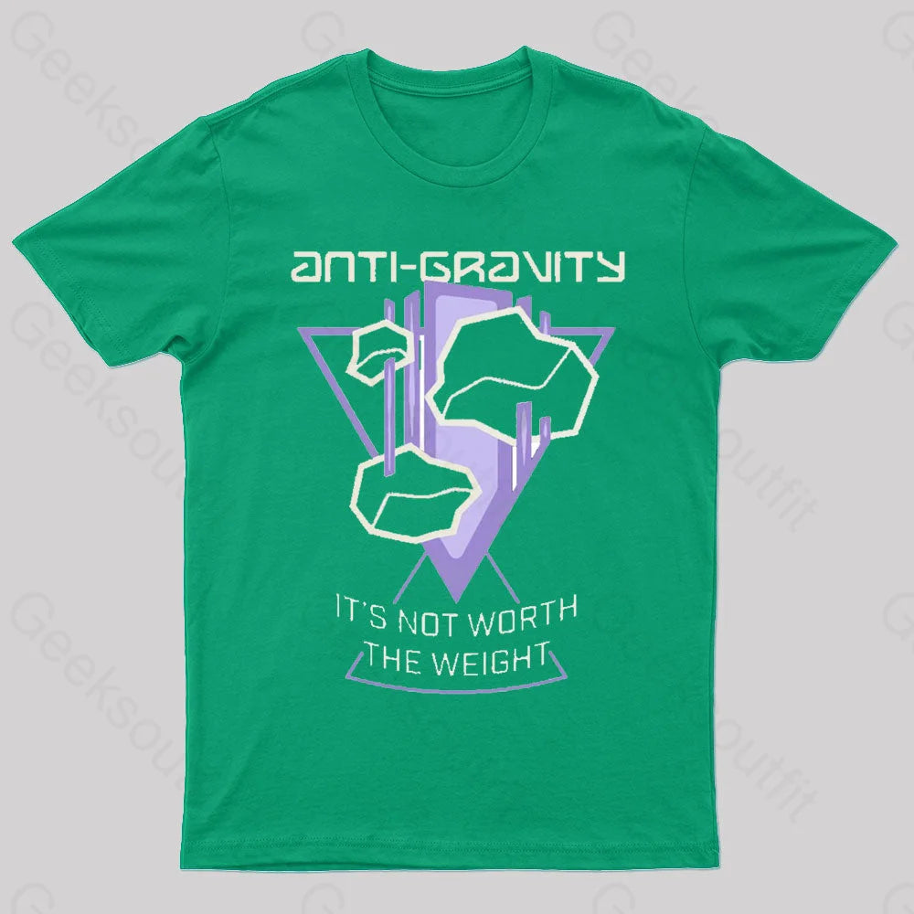 It’s Not Worth The Weight Nerd T-Shirt Green / S