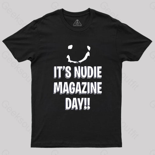 It’s Nudie Magazine Day T-Shirt Black / S