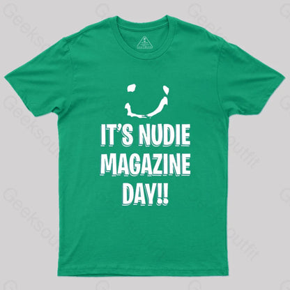 It’s Nudie Magazine Day T-Shirt Green / S