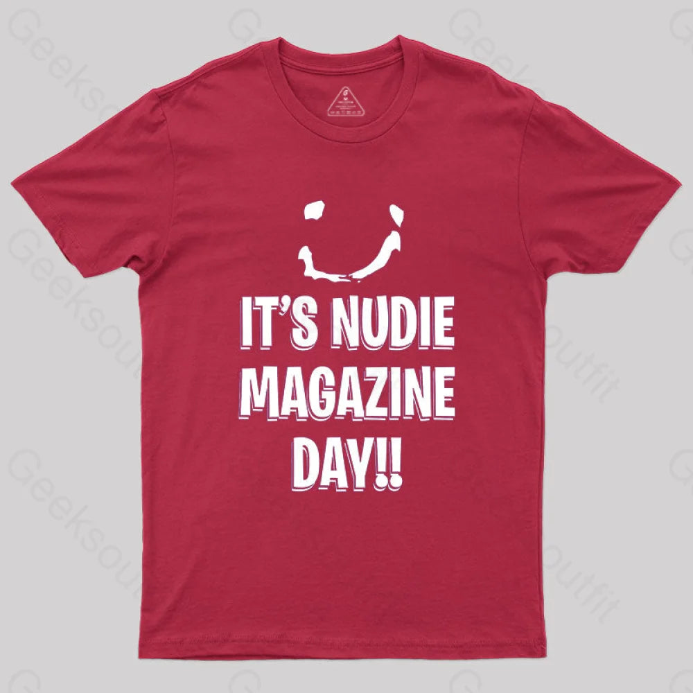 It’s Nudie Magazine Day T-Shirt Red / S