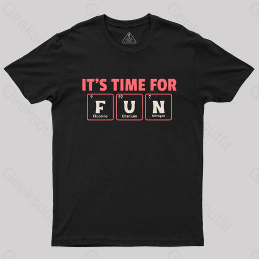 It’s Time For Fun T-Shirt Black / S