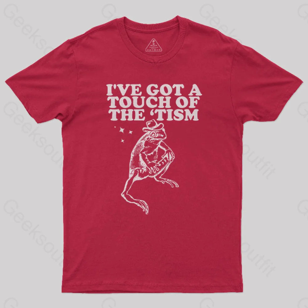 I’ve Got A Touch Of The Tism Vintage Geek T-Shirt Red / S