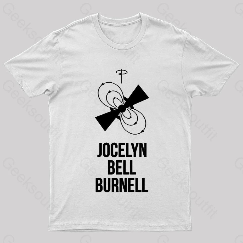 Jocelyn Bell Burnell Nerd T-Shirt White / S