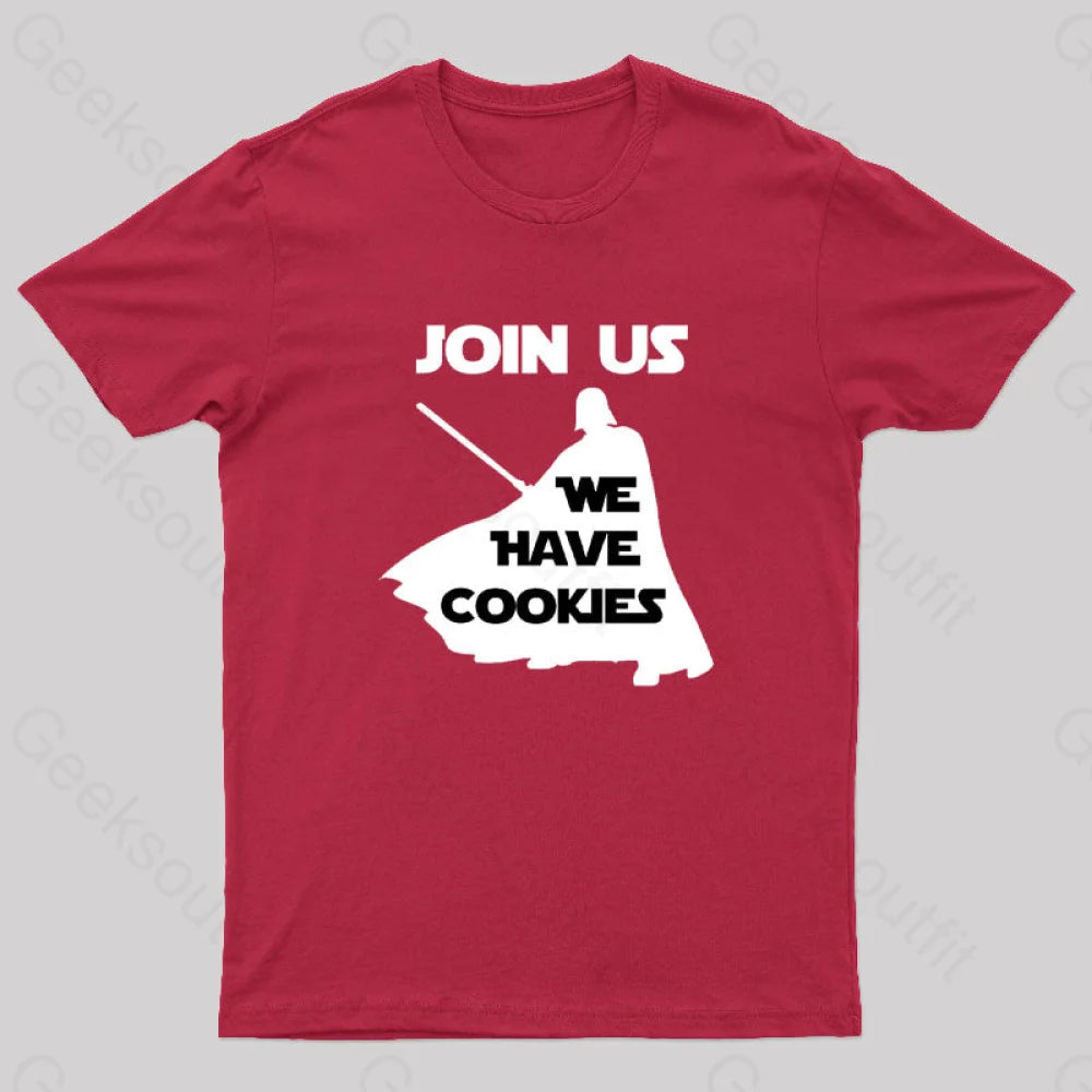 Join Us We Have Cookies Geek T-Shirt Red / S