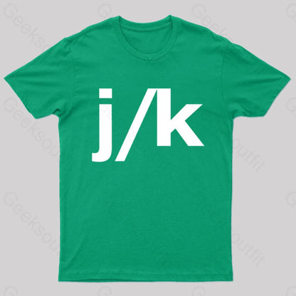 Just Kidding Geek T-Shirt Green / S