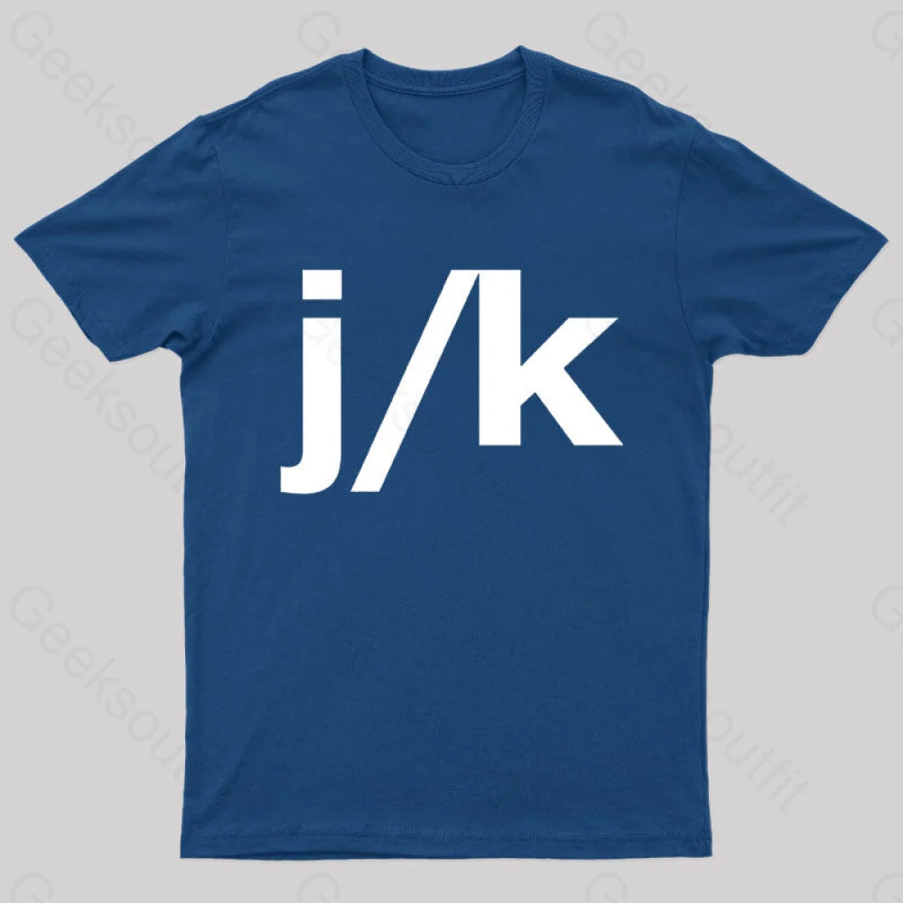 Just Kidding Geek T-Shirt Navy / S