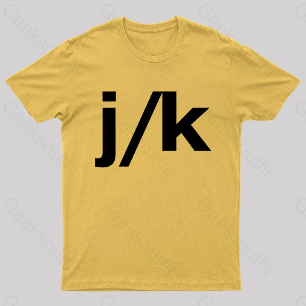 Just Kidding Geek T-Shirt Yellow / S