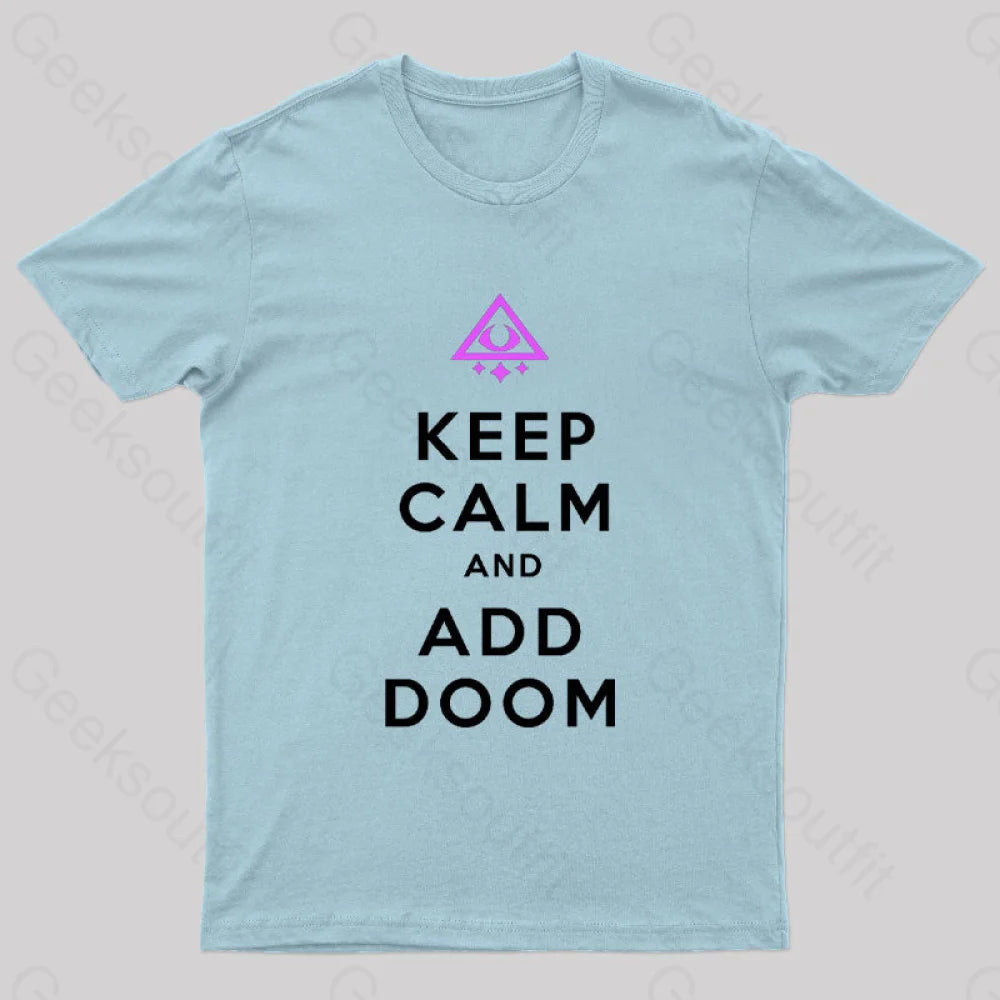 Keep Calm And Add Boom Nerd T-Shirt Light Blue / S