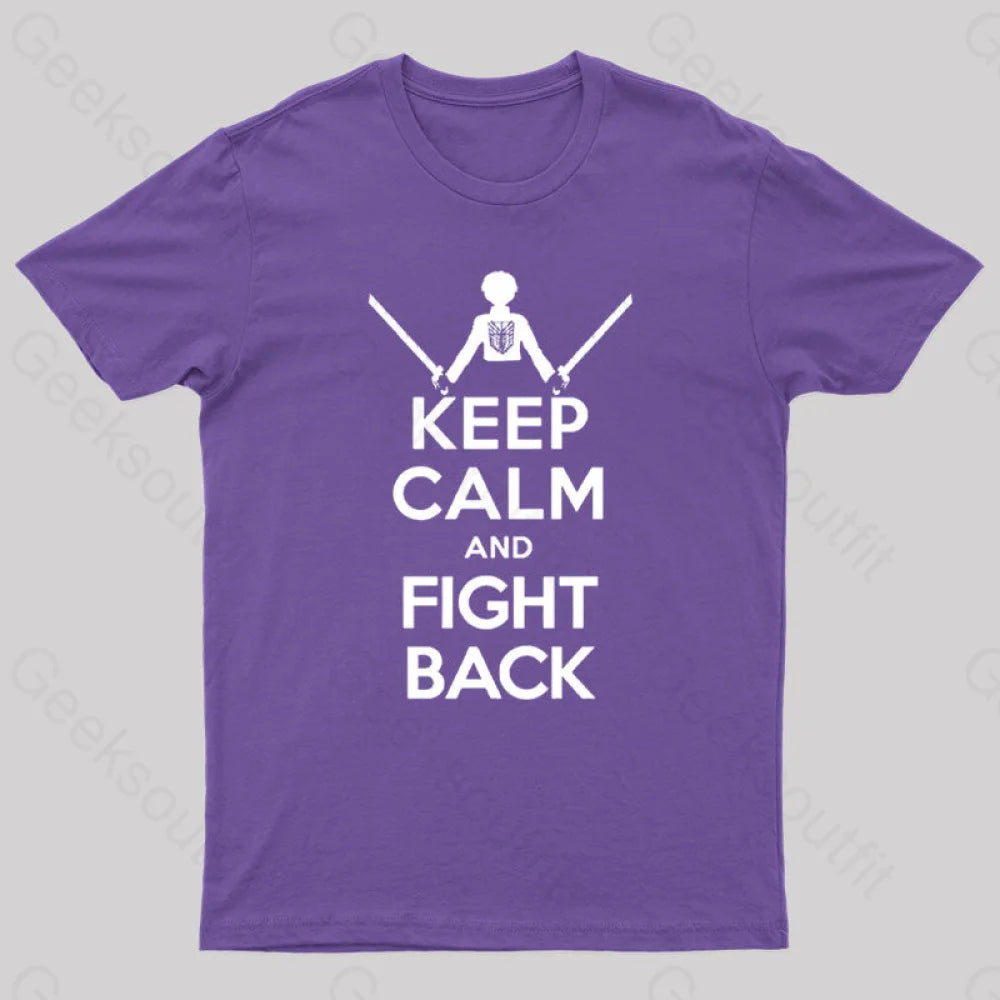 Keep Calm And Fight Back Nerd T-Shirt Purple / S