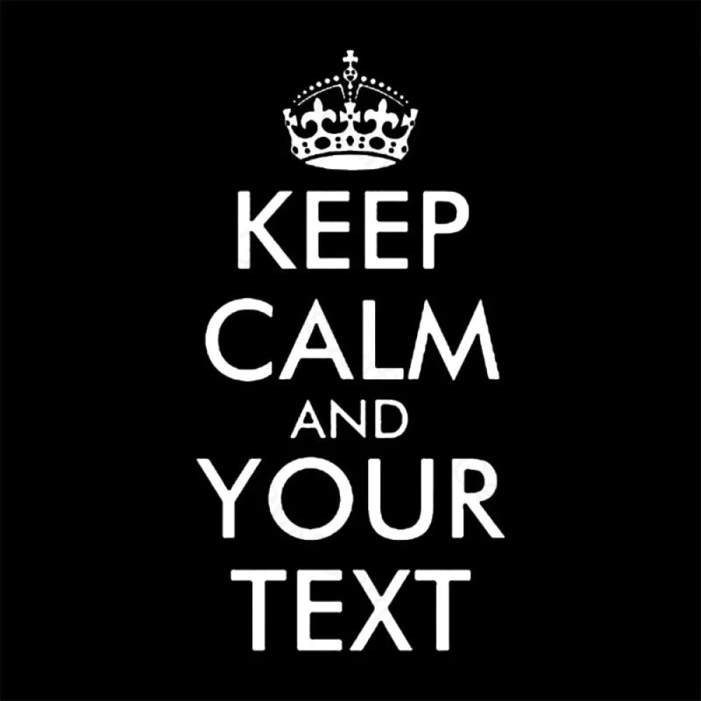 Keep Calm And Your Text Nerd T-Shirt