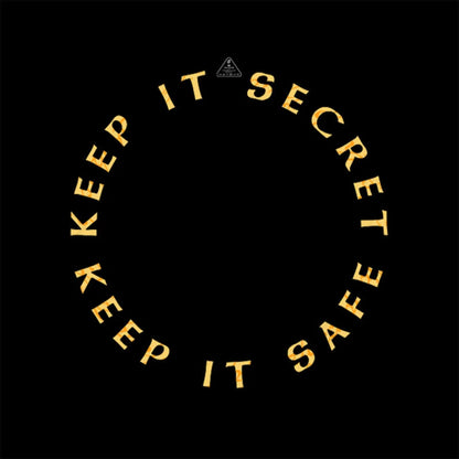 Keep It Secret Safe T-Shirt