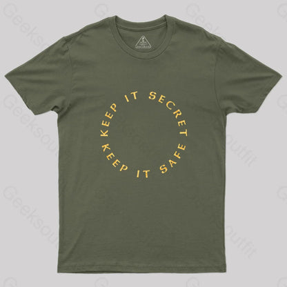 Keep It Secret Safe T-Shirt Army Green / S