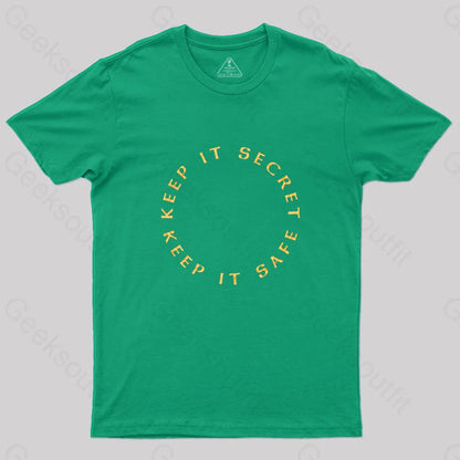 Keep It Secret Safe T-Shirt Green / S