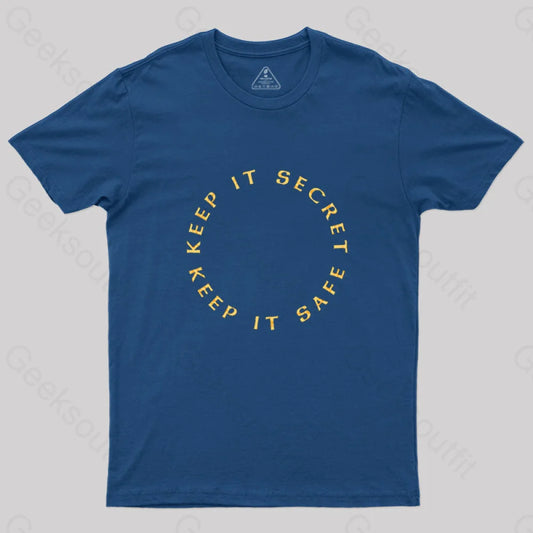 Keep It Secret Safe T-Shirt Navy / S