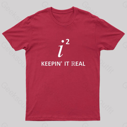 Keepin’ It Real Geek T-Shirt Red / S