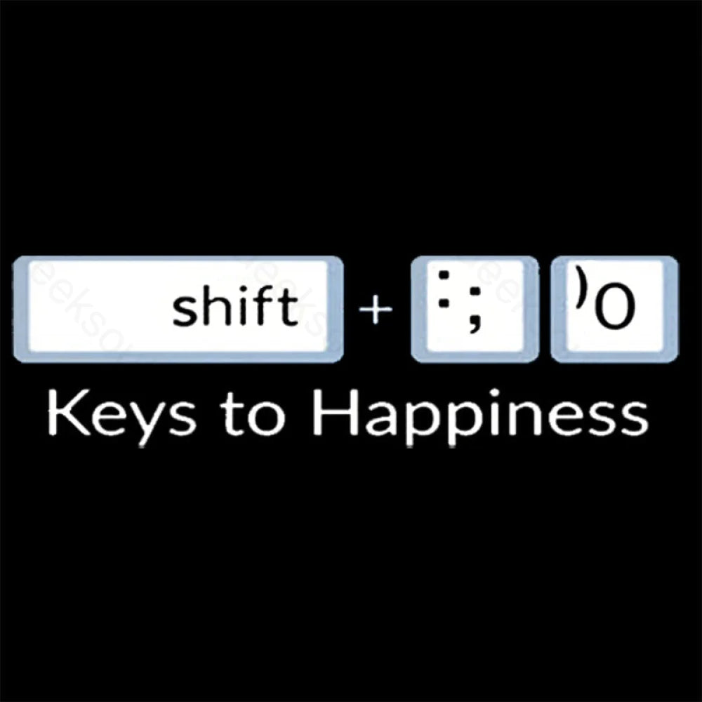 Keys To Happiness Geek T-Shirt