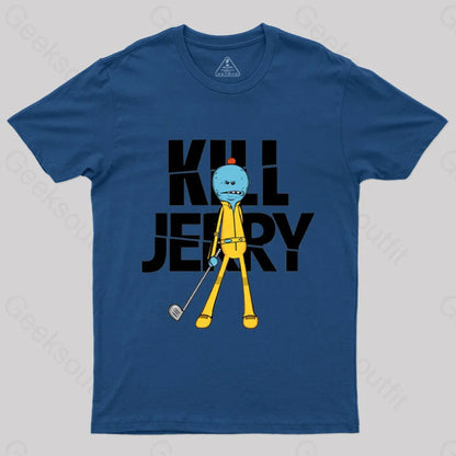 Kill Jerry T-Shirt Navy / S