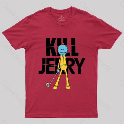 Kill Jerry T-Shirt Red / S