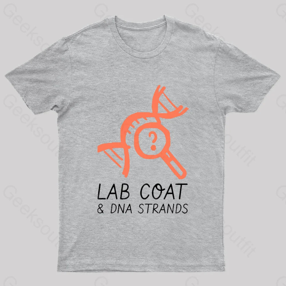 Lab Coat And Dna Strands Geek T-Shirt Grey / S