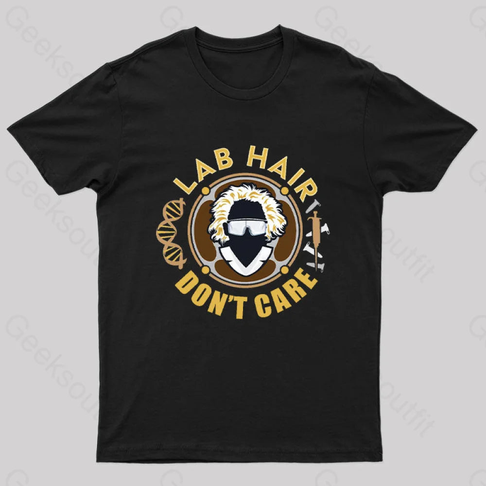 Lab Hair Don’t Care T-Shirt Black / S