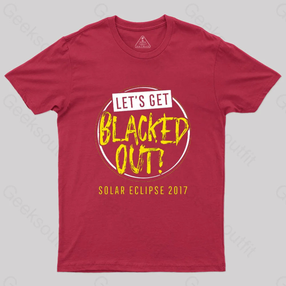 Let’s Get Blacked Out Solar T-Shirt Red / S