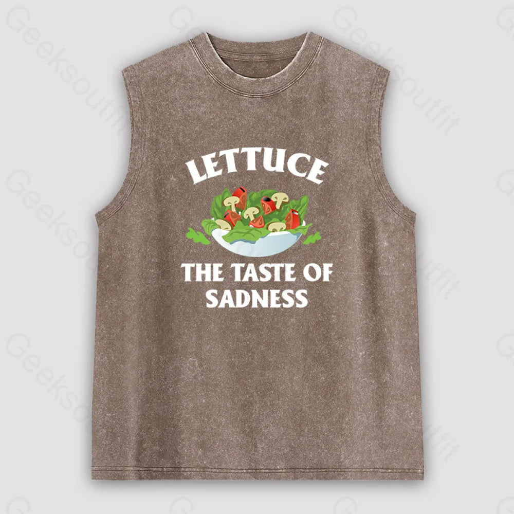 Lettuce The Taste Of Sadness Unisex Washed Tank Brown / S