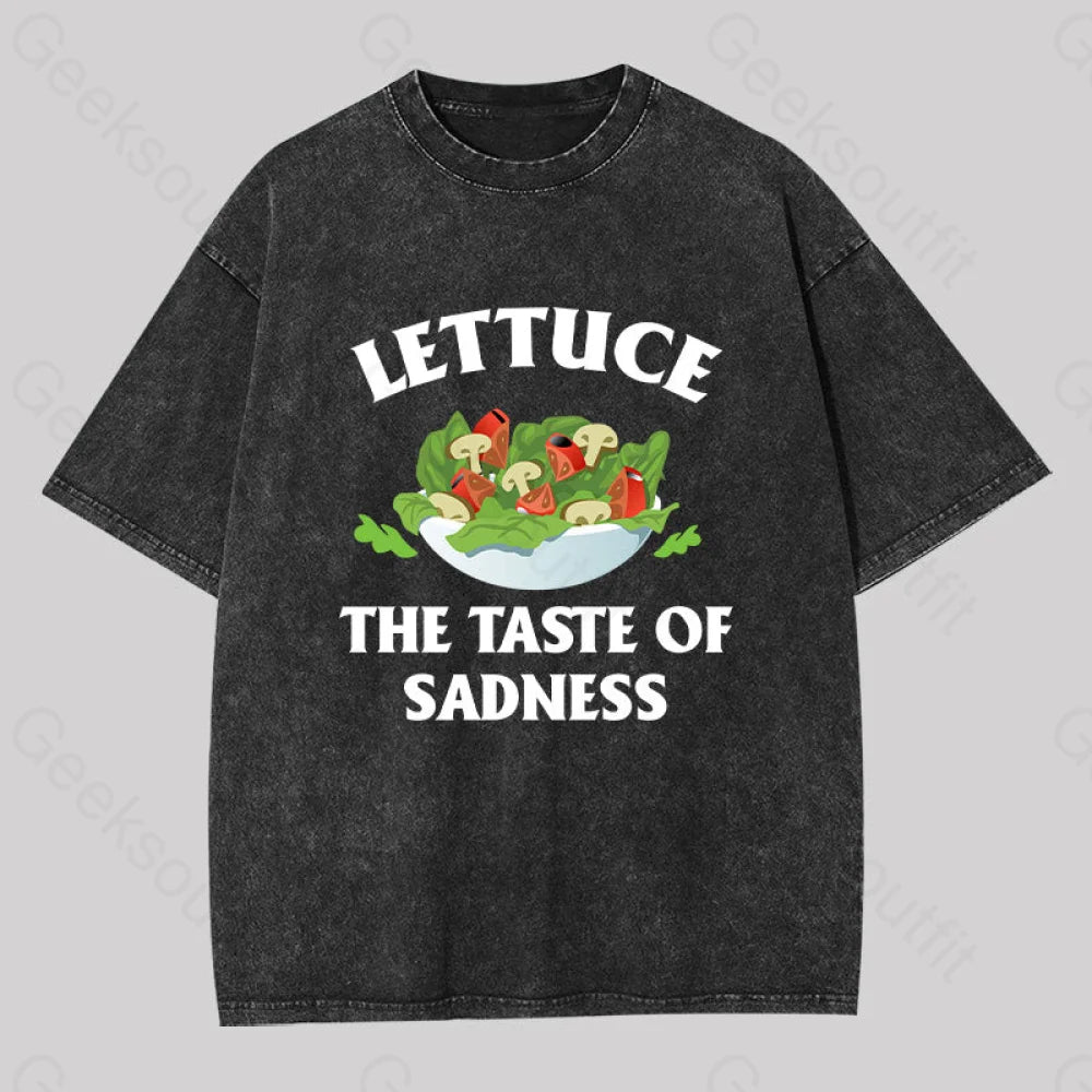 Lettuce The Taste Of Sadness Washed T-Shirt Black / S