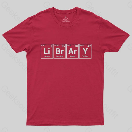 Library (Li-Br-Ar-Y) Periodic Elements T-Shirt - Geeksoutfit