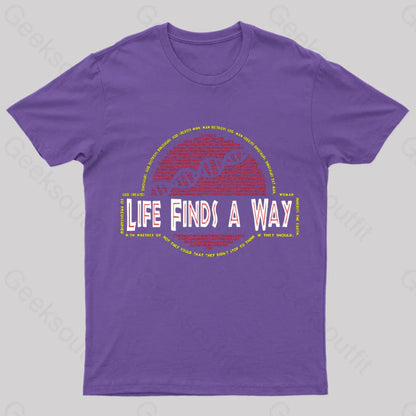 Life Finds A Way T-Shirt