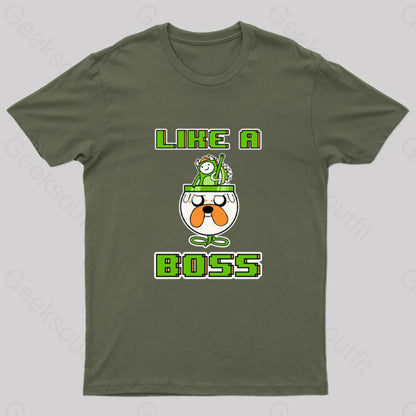 Like A Boss Geek T-Shirt Army Green / S