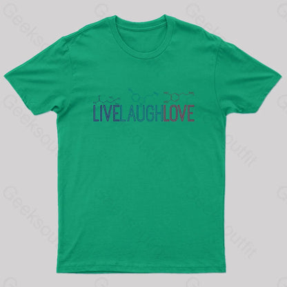 Live Laugh Love Nerd T-Shirt Green / S