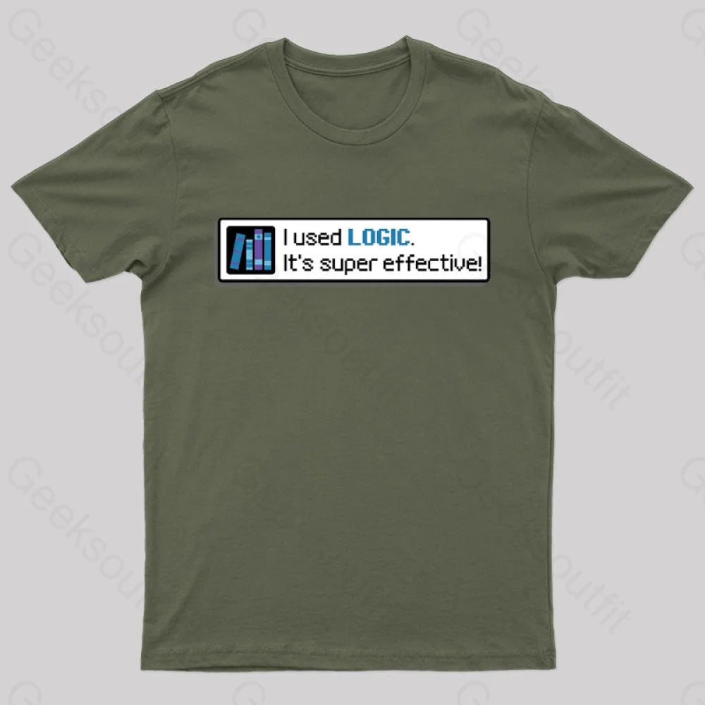 Logic Is Super Effective Nerd T-Shirt Army Green / S