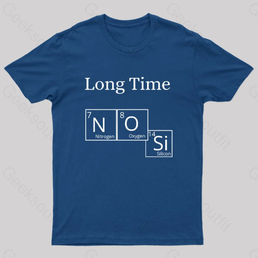 Long Time No See Geek T-Shirt Navy / S