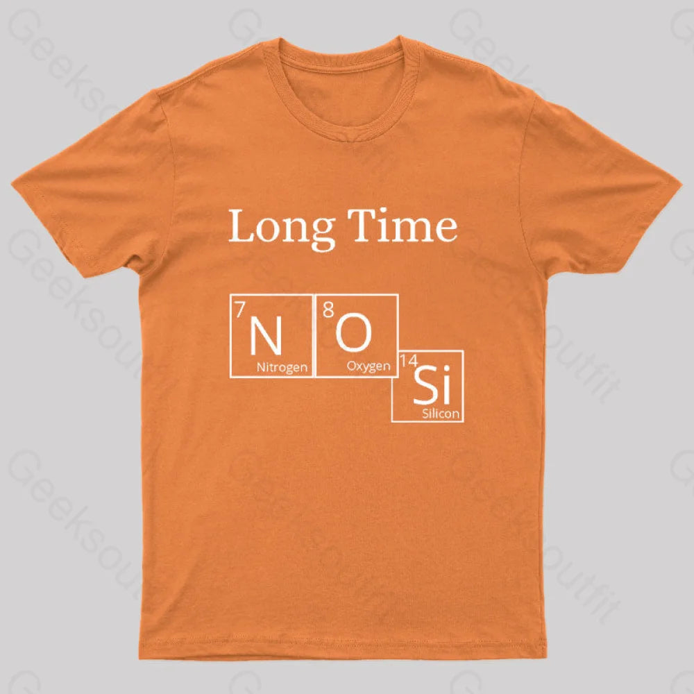 Long Time No See Geek T-Shirt Orange / S