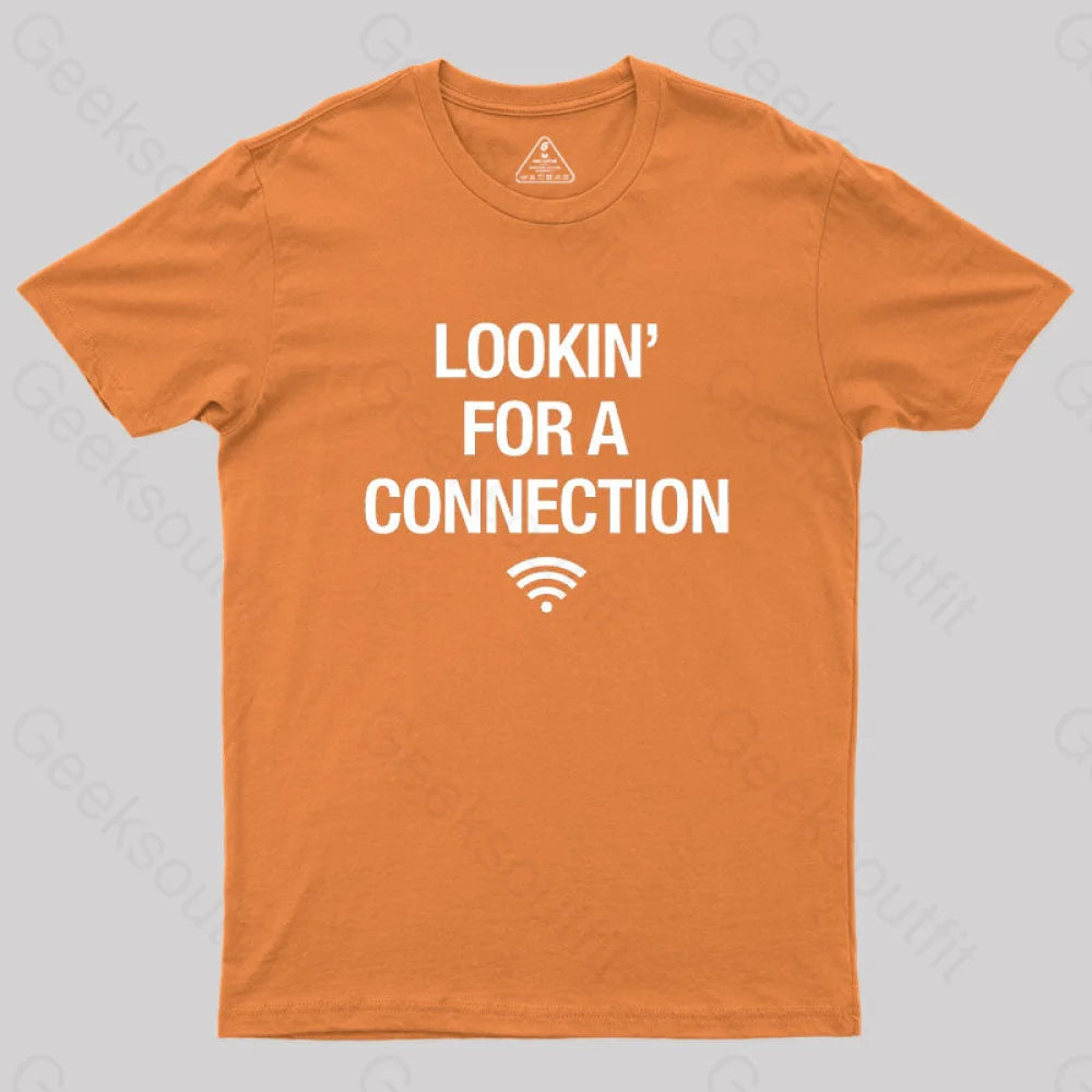 Looking For Connection Geek T-Shirt Orange / S