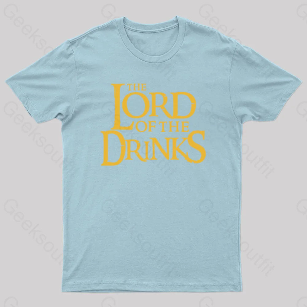 Lord Of The Drinks Geek T-Shirt Light Blue / S