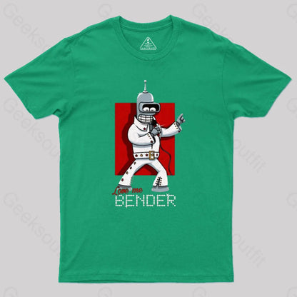 Love Me Bender Geek T-Shirt Green / S