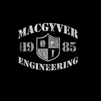 Macgyver Engineering T-Shirt