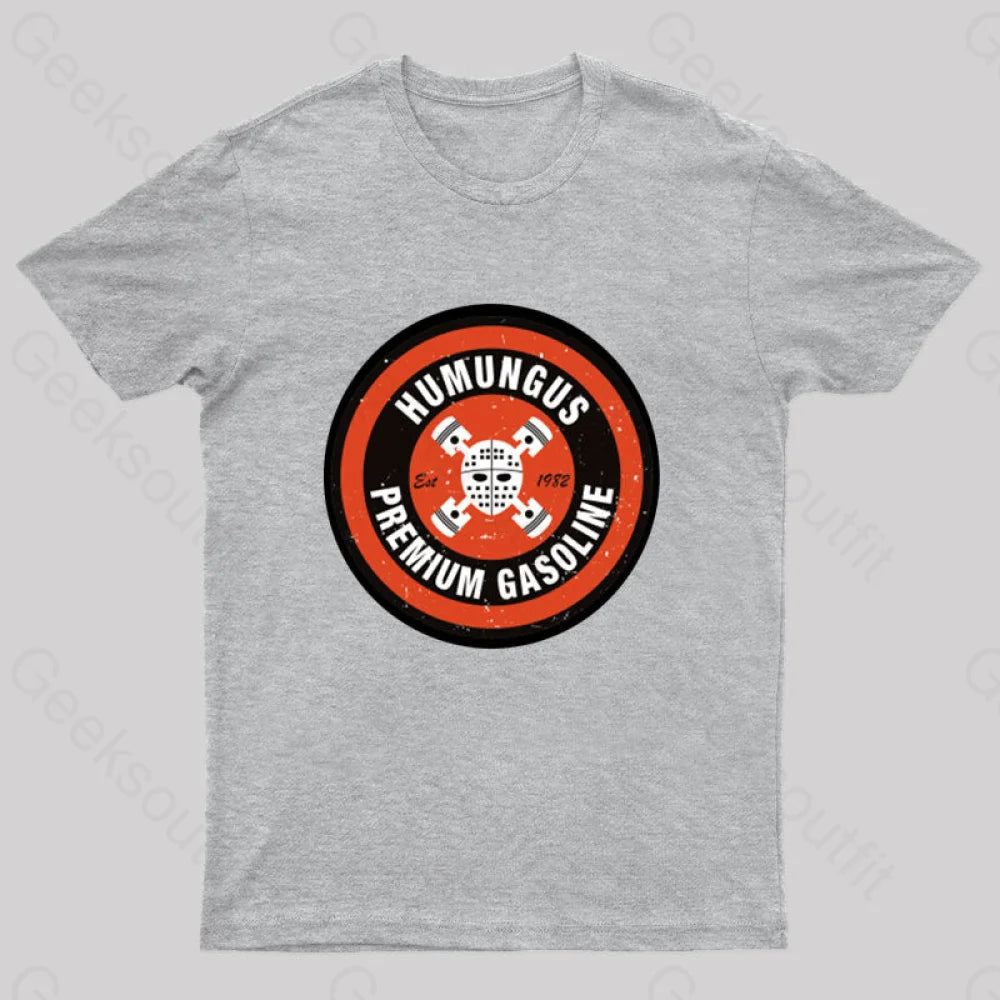 Mad Max Humungus Premium Gasoline T-Shirt Grey / S